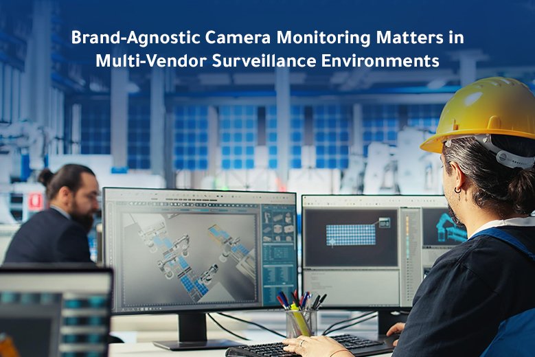 multi-vendor surveillance